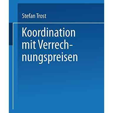 Koordination mit Verrechnungspreisen [Paperback]