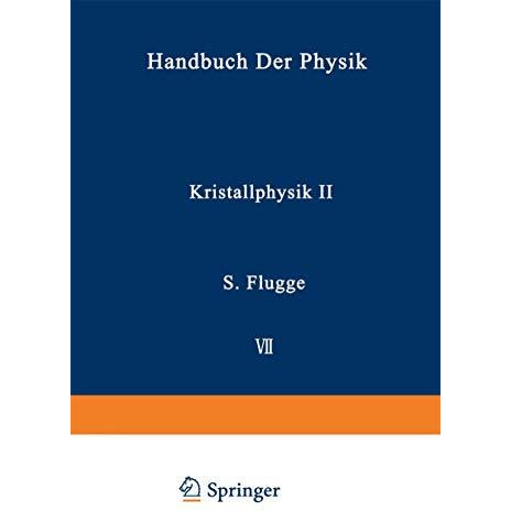 Kristallphysik II / Crystal Physics II [Paperback]