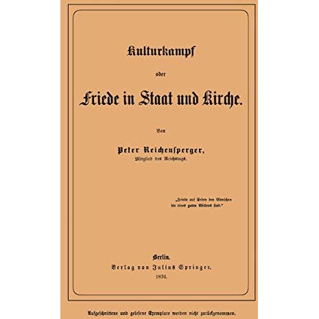 Kulturkampf oder Friede in Staat und Kirche [Paperback]