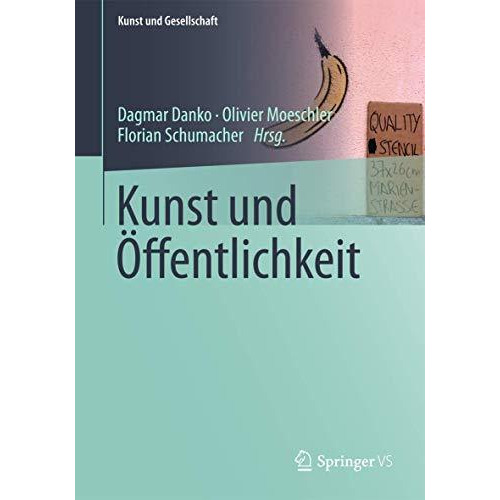 Kunst und ?ffentlichkeit [Paperback]