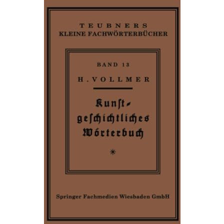 Kunstgeschichtliches W?rterbuch [Paperback]