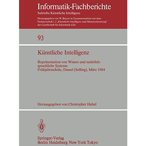 K?nstliche Intelligenz: Repr?sentation von Wissen und nat?rlichsprachliche Syste [Paperback]