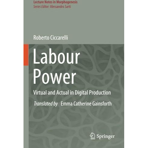 Labour Power: Virtual and Actual in Digital Production [Paperback]