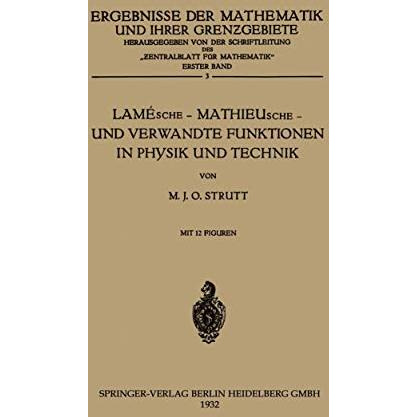 Lam?sche  Mathieusche  und Verwandte Funktionen in Physik und Technik [Paperback]