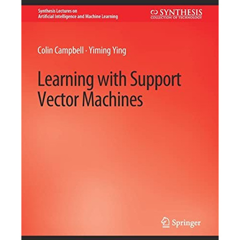 Learning with Support Vector Machines [Paperback]