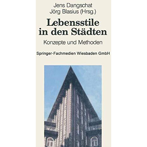 Lebensstile in den St?dten: Konzepte und Methoden [Paperback]