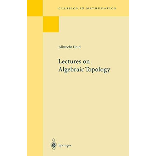 Lectures on Algebraic Topology [Paperback]