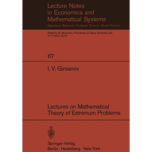 Lectures on Mathematical Theory of Extremum Problems [Paperback]