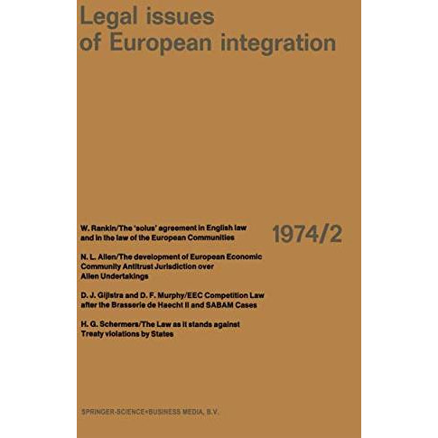 Legal Issues of European Integration: Law Review of the Europa Instituut, Univer [Paperback]