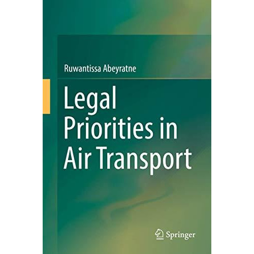 Legal Priorities in Air Transport [Hardcover]