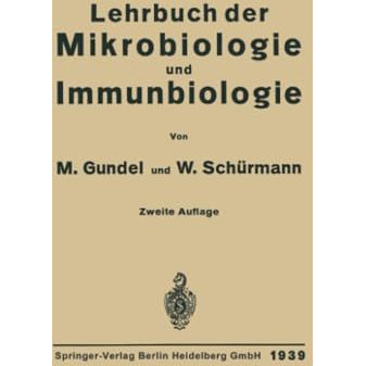 Lehrbuch der Mikrobiologie und Immunbiologie [Paperback]