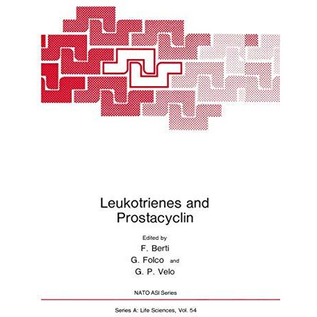 Leukotrienes and Prostacyclin [Paperback]