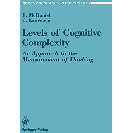 Levels of Cognitive Complexity: An Approach to the Measurement of Thinking [Paperback]