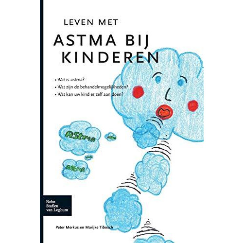 Leven met astma bij kinderen [Paperback]