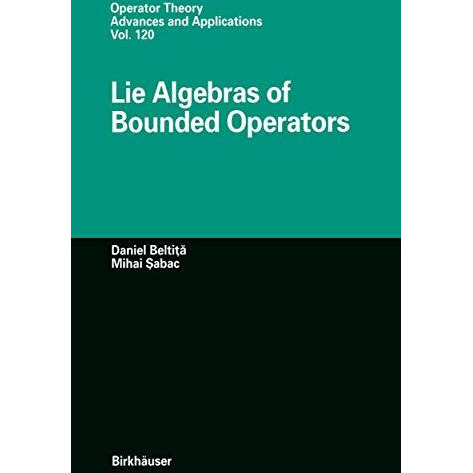 Lie Algebras of Bounded Operators [Hardcover]