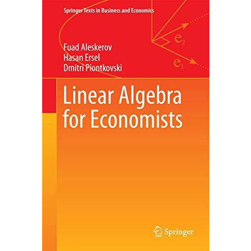 Linear Algebra for Economists [Paperback]