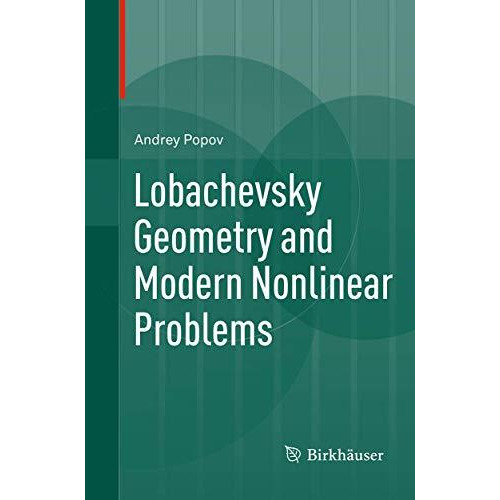 Lobachevsky Geometry and Modern Nonlinear Problems [Paperback]