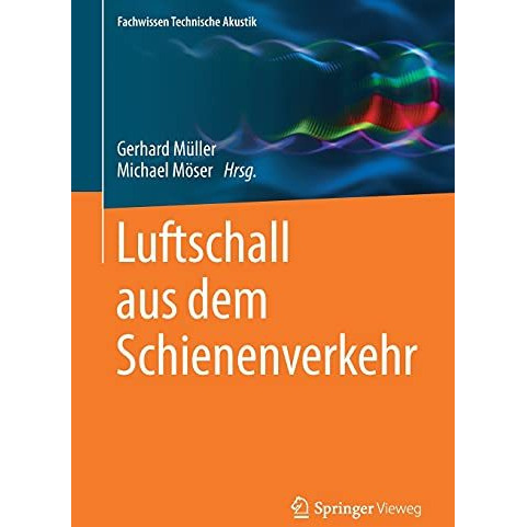 Luftschall aus dem Schienenverkehr [Paperback]