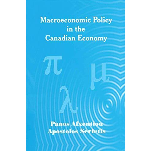 Macroeconomic Policy in the Canadian Economy [Paperback]