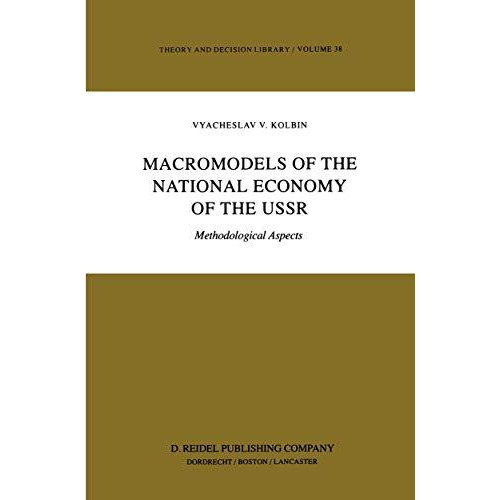 Macromodels of the National Economy of the USSR: Methodological Aspects [Paperback]