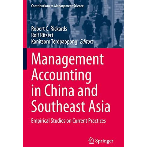 Management Accounting in China and Southeast Asia: Empirical Studies on Current  [Hardcover]