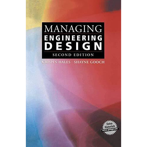 Managing Engineering Design [Hardcover]