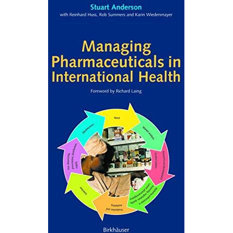 Managing Pharmaceuticals in International Health [Paperback]