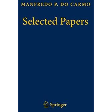 Manfredo P. do Carmo  Selected Papers [Paperback]