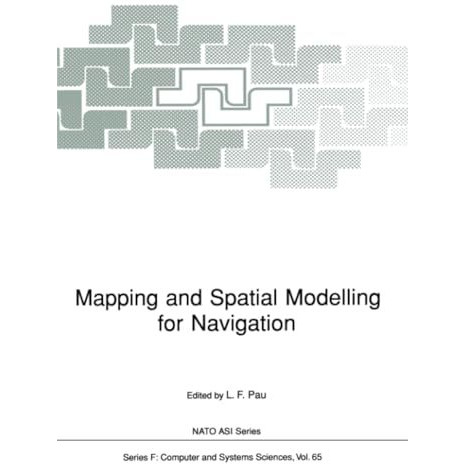 Mapping and Spatial Modelling for Navigation [Paperback]