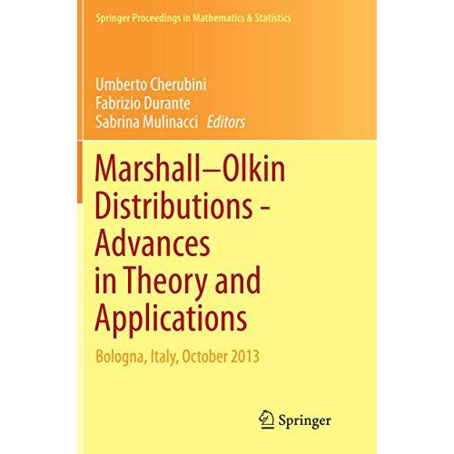 Marshall  Olkin Distributions - Advances in Theory and Applications: Bologna, It [Paperback]