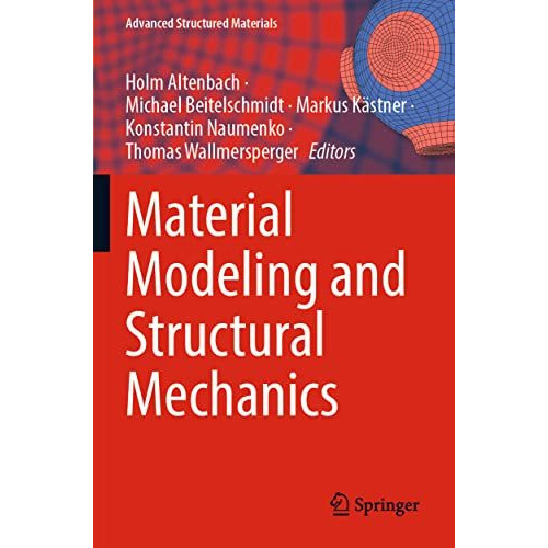 Material Modeling and Structural Mechanics [Paperback]