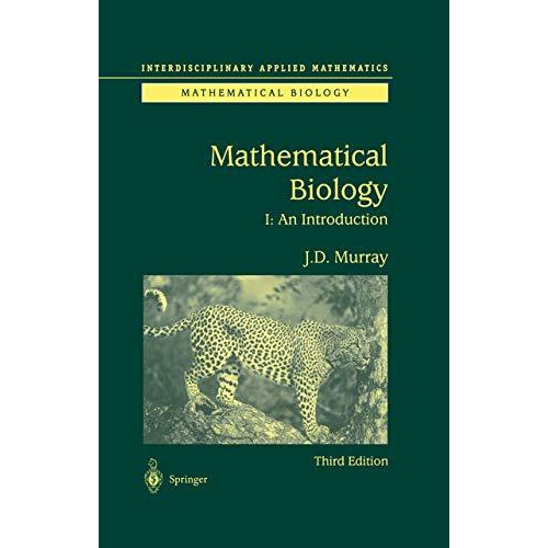 Mathematical Biology: I. An Introduction [Hardcover]