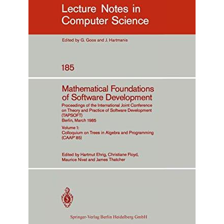 Mathematical Foundations of Software Development. Proceedings of the Internation [Paperback]