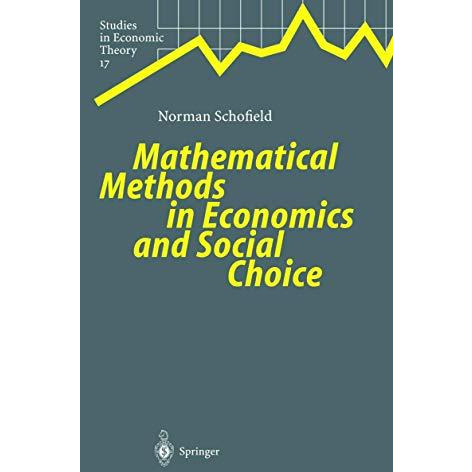 Mathematical Methods in Economics and Social Choice [Hardcover]