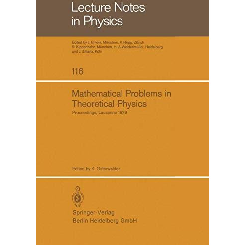 Mathematical Problems in Theoretical Physics: Proceedings of the International C [Paperback]