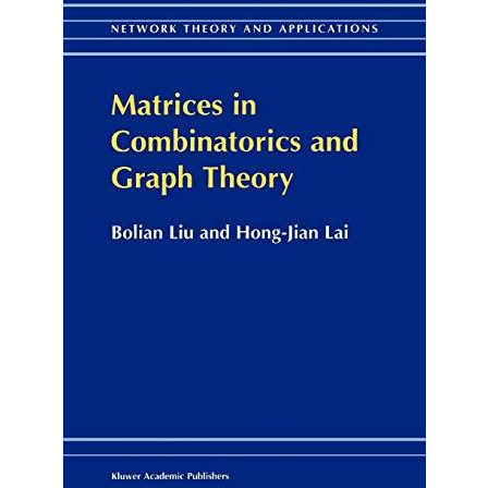 Matrices in Combinatorics and Graph Theory [Paperback]