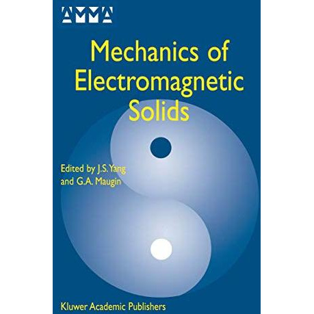 Mechanics of Electromagnetic Solids [Paperback]