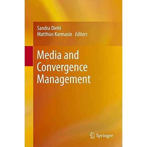 Media and Convergence Management [Hardcover]