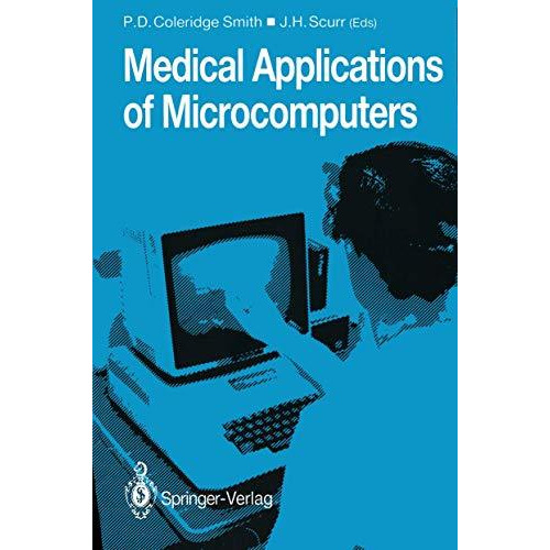 Medical Applications of Microcomputers [Paperback]