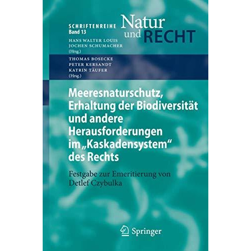 Meeresnaturschutz, Erhaltung der Biodiversit?t und andere Herausforderungen im   [Paperback]