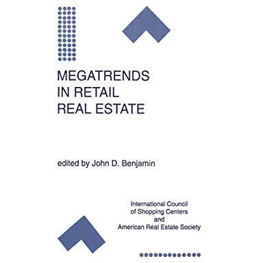 Megatrends in Retail Real Estate [Hardcover]