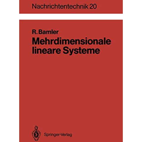 Mehrdimensionale lineare Systeme: Fourier-Transformation und ?-Funktionen [Paperback]