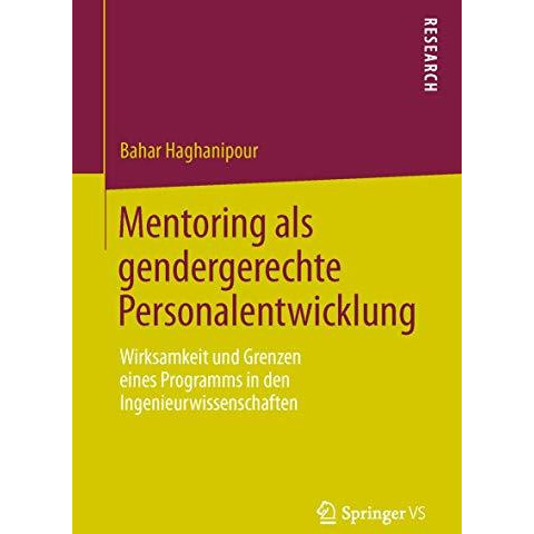 Mentoring als gendergerechte Personalentwicklung: Wirksamkeit und Grenzen eines  [Paperback]