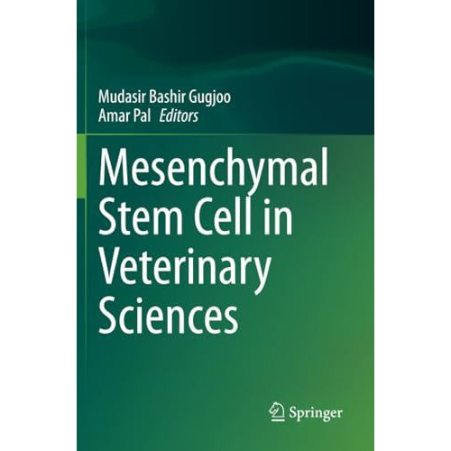 Mesenchymal Stem Cell in Veterinary Sciences [Paperback]