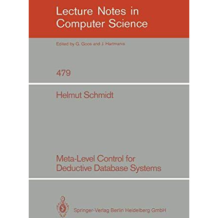 Meta-Level Control for Deductive Database Systems [Paperback]