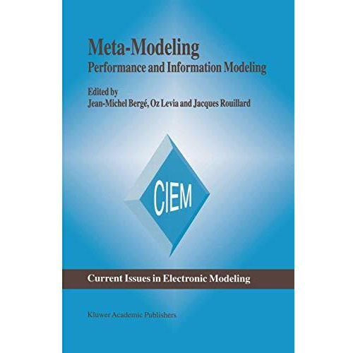 Meta-Modeling: Performance and Information Modeling [Paperback]