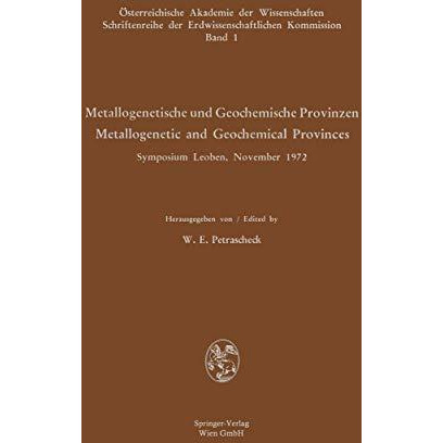 Metallogenetische und Geochemische Provinzen / Metallogenetic and Geochemical Pr [Paperback]