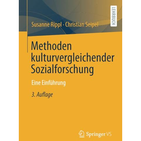 Methoden kulturvergleichender Sozialforschung: Eine Einf?hrung [Paperback]