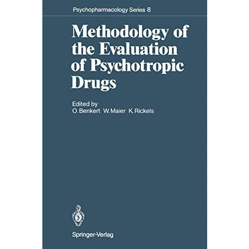 Methodology of the Evaluation of Psychotropic Drugs [Paperback]