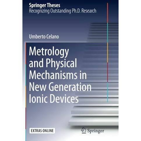 Metrology and Physical Mechanisms in New Generation Ionic Devices [Paperback]